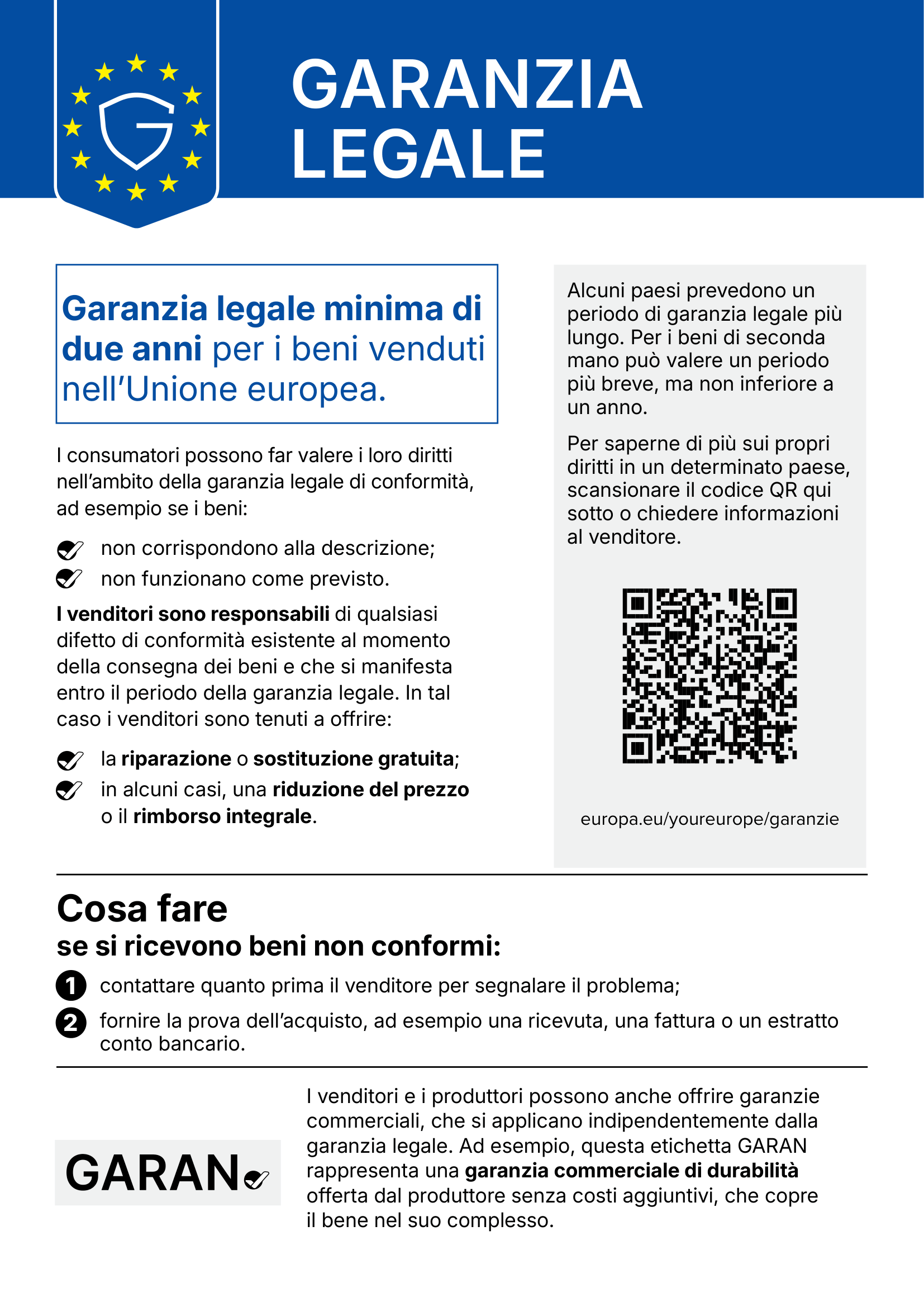 Avviso ufficiale sulla garanzia legale di conformità: due anni di garanzia minima, riparazione o sostituzione gratuita e, in alcuni casi, riduzione del prezzo o rimborso.